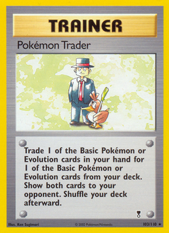 Pokémon Trader — Legendary Collection 103