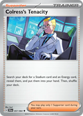 Colress's Tenacity — Shrouded Fable 057