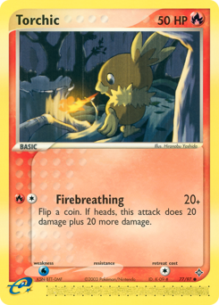 Torchic — Dragon 077